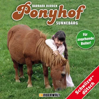 Ponyhof Sunnebärg by Barbara Burren