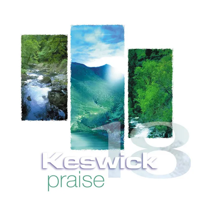 Keswick Praise, Vol. 18