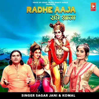 Radhe Aaja by Sagar Jani