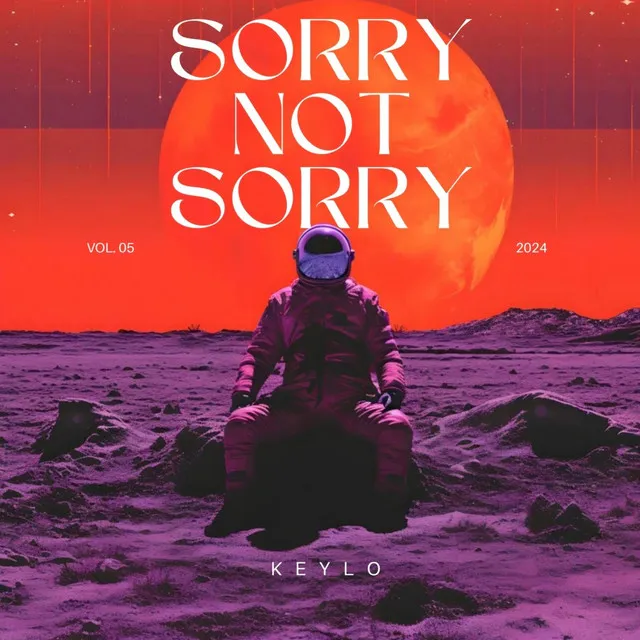 Sorry Not Sorry (Freestyle)