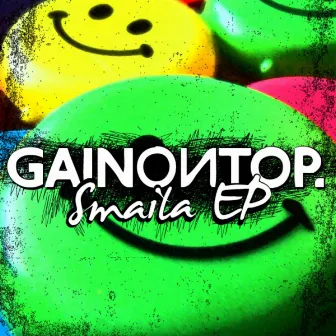 Smaila by Gain On Top