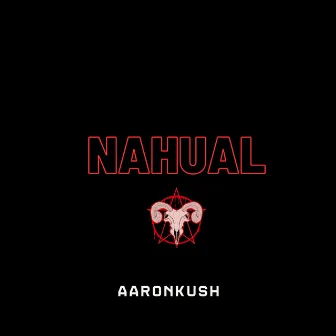 Nahual by Aaronkush