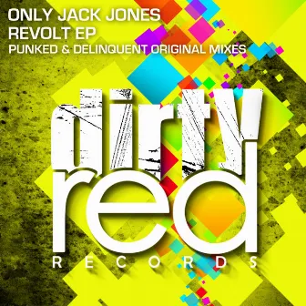 Revolt EP by Only Jack Jones