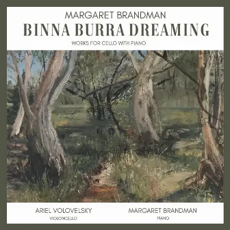 Binna Burra Dreaming by Margaret Brandman