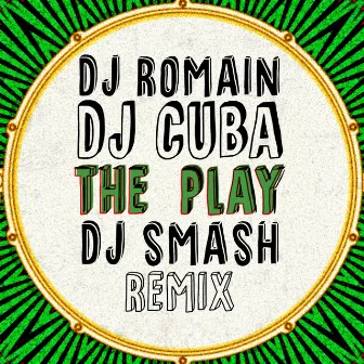 The Play (Dj Smash Remix) by DJ Smash