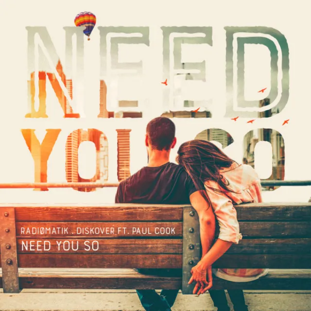 Need You So (feat. Paul Cook) - Radio Mix