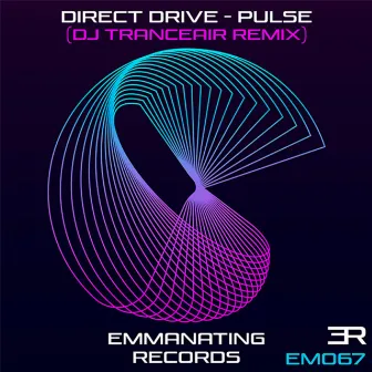 Pulse (DJ Tranceair Remix) by Direct Drive