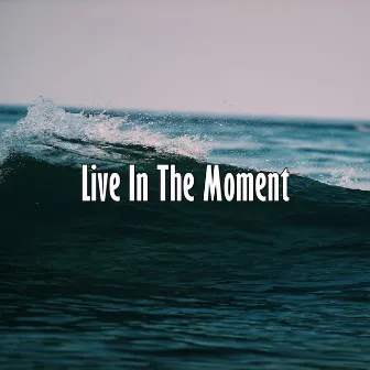 Live in the Moment by Rap Instrumental Beats