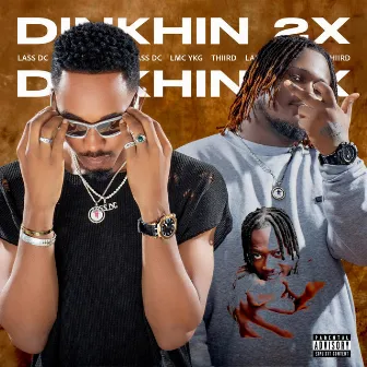 DINKHIN 2X by Lass DC