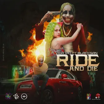 Ride and Die by Vida Vici