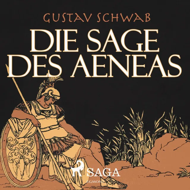 Die Sage des Aeneas, Kapitel 41.2 & Die Sage des Aeneas, Kapitel 42.1 - Die Sage des Aeneas (Ungekürzt)