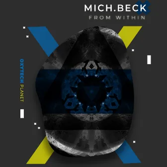 From Within by Mich.Beck