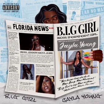 B.I.G GIRL by Jayla Young