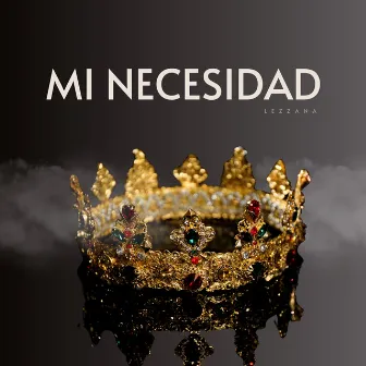 Mi Necesidad by Lezzana