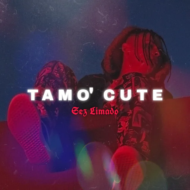 Tamo' Cute - original