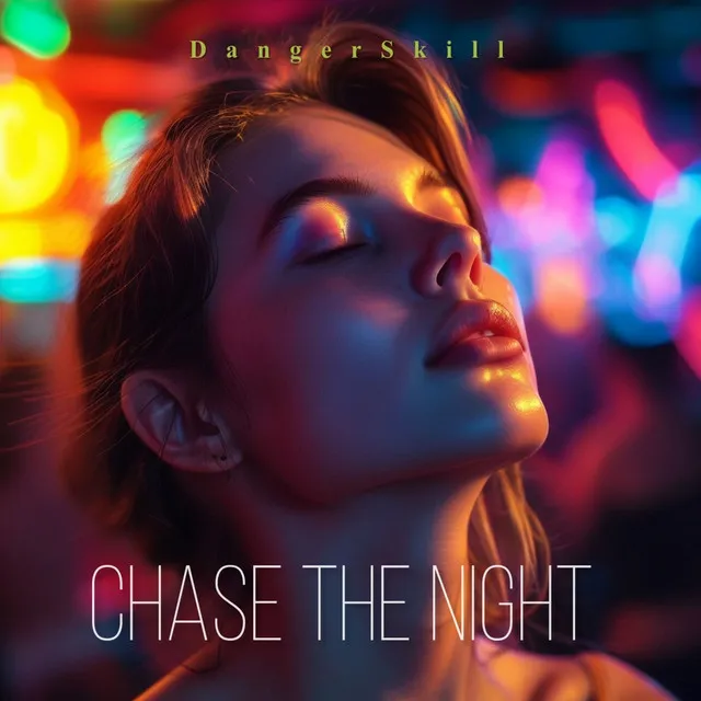 Chase the Night