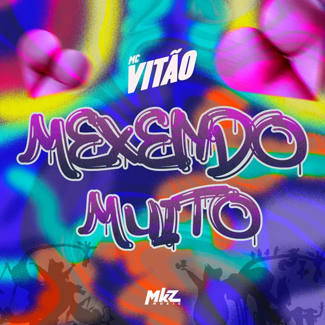 Mexendo Muito