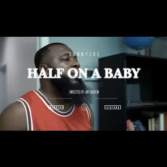 Half On A Baby by Sunny Zoe