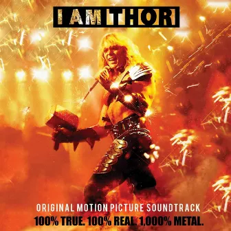 I Am Thor (Original Motion Picture Soundtrack) by Thor