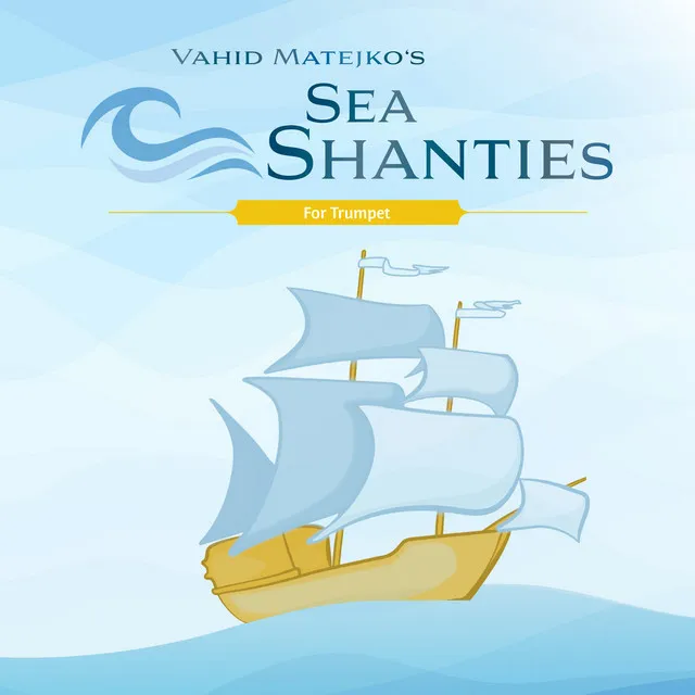 Vahid Matejko's Sea Shanties for Trumpet