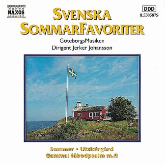 Svenska sommarfavoriter (GöteborgsMusiken) by Jerker Johansson