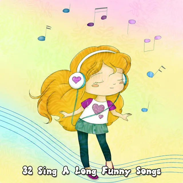 32 Sing A Long Funny Songs