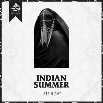 Late Night by Indian Summer