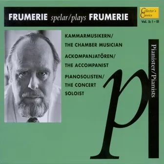 Frumerie spelar Frumerie by Gunnar de Frumerie