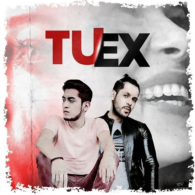 Tu Ex - Remastered