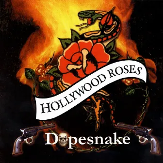 Dopesnake by Hollywood Roses