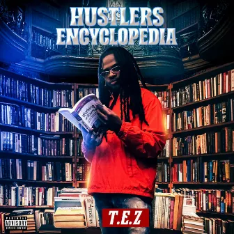 Hustlers Encyclopedia by T.E.Z