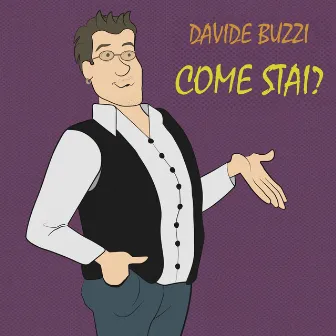 Come stai? by Davide Buzzi