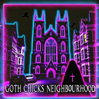 Goth Chicks Neighbourhood by lil xmit