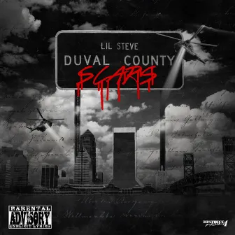 Duval County Scars by Lil Steve