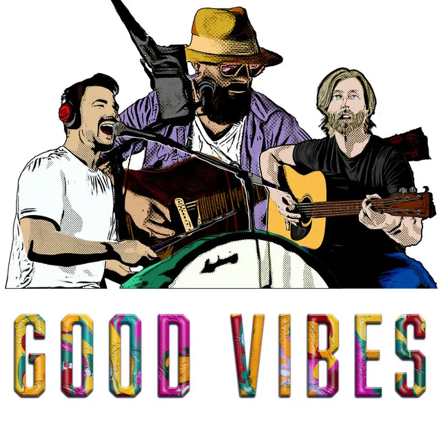 Good Vibes