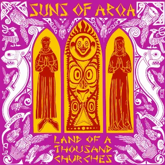 Land Of A Thousand Churches by Suns of Arqa