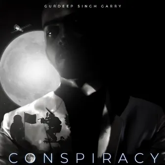 CONSPIRACY by Gurdeep Singh Garry