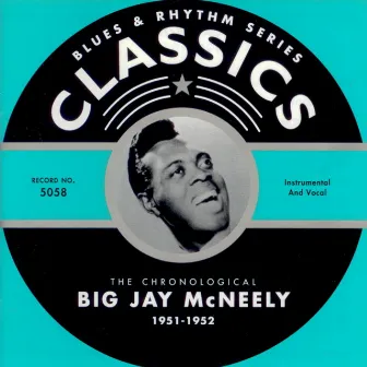 1951-1952 by Big Jay McNeely