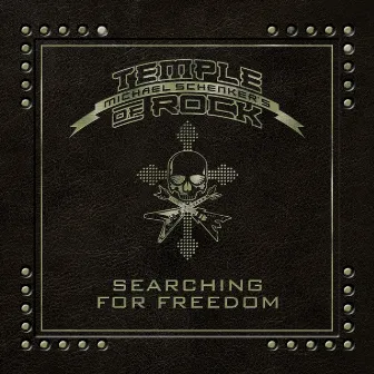 Searching for Freedom by Michael Schenker's Temple Of Rock