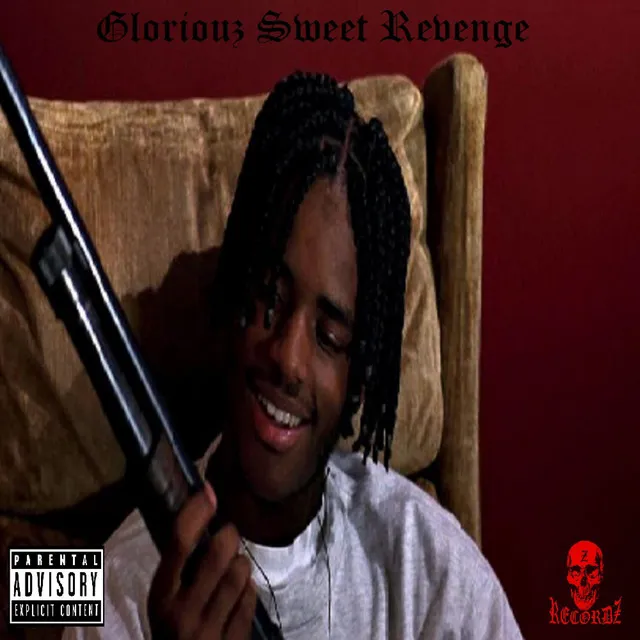 Gloriouz Sweet Revenge