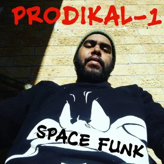 Space Funk by PRODIKAL-1