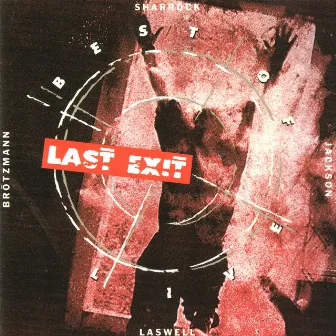 Best of Live by Last Exit