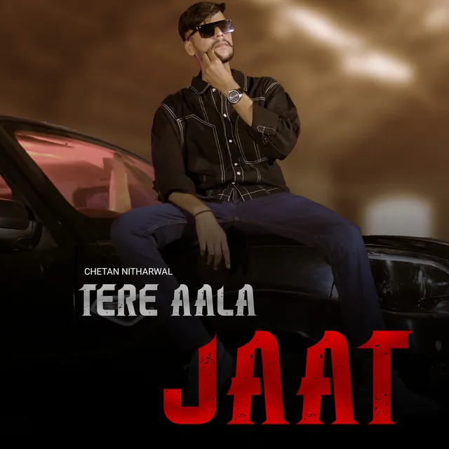 Tere Aala Jaat