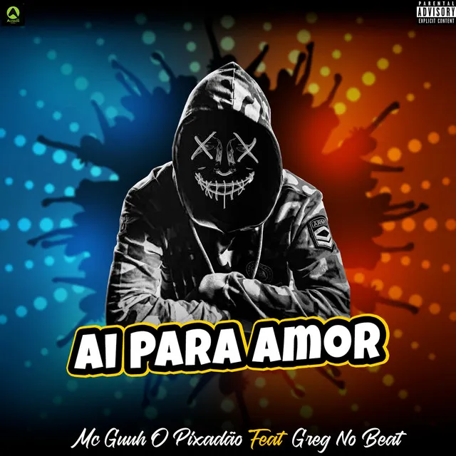 Ai Para Amor (feat. GREG NO BEAT)