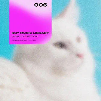 Roy Music Library - Indie Collection 006 by Thomas Bachler