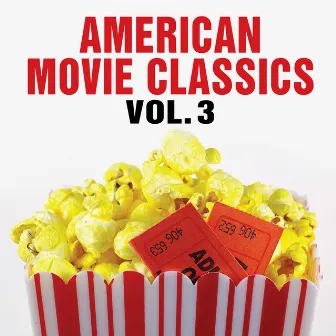 American Movie Classics Vol. 3 by Silver Screen Sounds