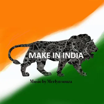 Make In India - Single by Merlyn D'Souza