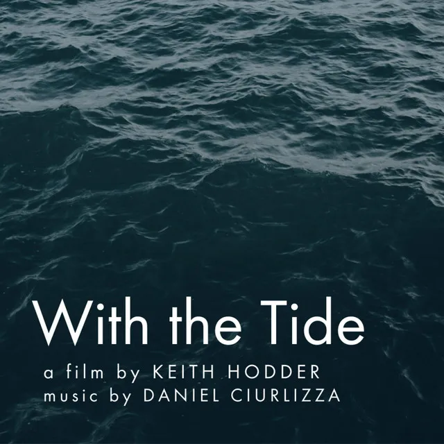 With the Tide (Original Motion Picture Soundtrack)