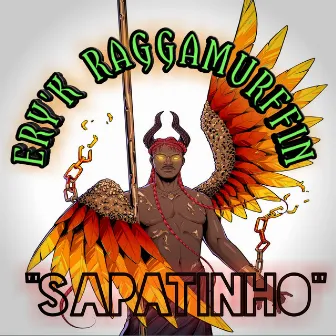 Sapatinho by Ery'K Raggamurffin