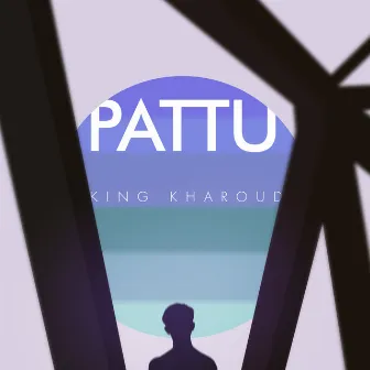 Pattu (International Student) by King Kharoud